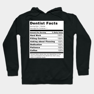 Dentist Facts Hoodie